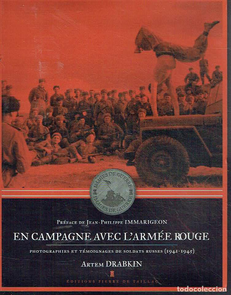 Libri di seconda mano: Artem Drabkin.. - En campagne avec l'Arm&eacute;e Rouge, 1941-1945..