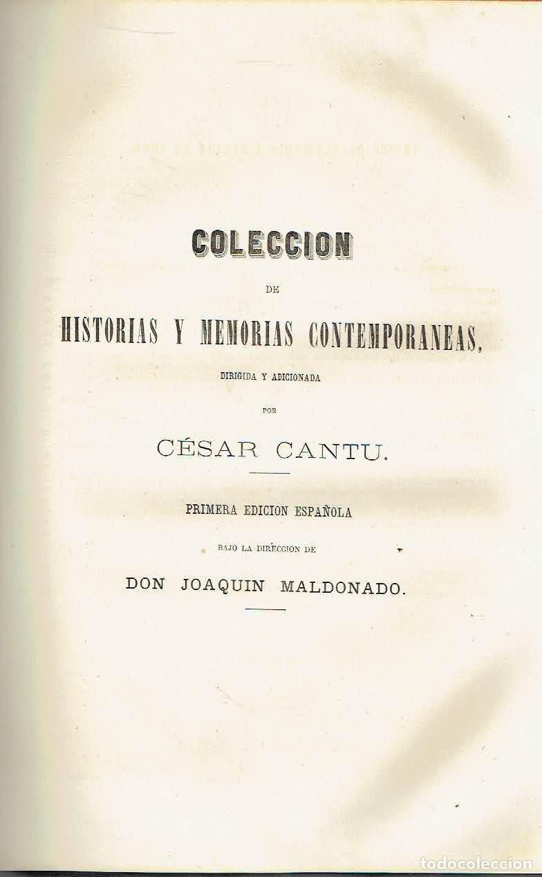 Libri di seconda mano: C&eacute;sar Cant&uacute; (direcci&oacute;n).. - Colecci&oacute;n de historias y memorias contempor&aacute;neas, tomo III..