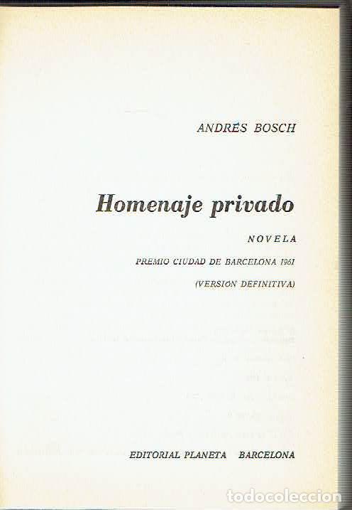 Libros: Andr&eacute;s Bosch. - Homenaje privado. - Foto 1