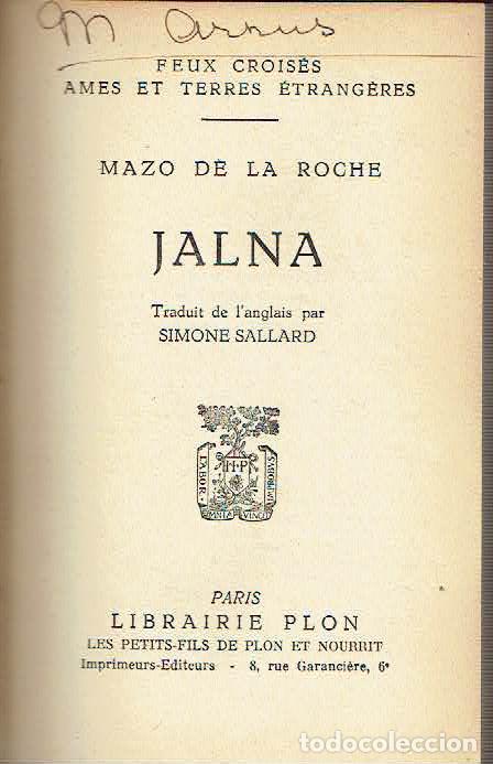 Libros: Mazo de la Roche. - Jalna. - Foto 1