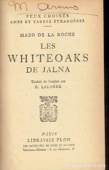 Libros: Mazo de la Roche. - Les Whiteaoks de Jalna. - Foto 1
