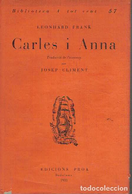 Libros: Leonhard Frank.. - Carles i Anna.. - Foto 1