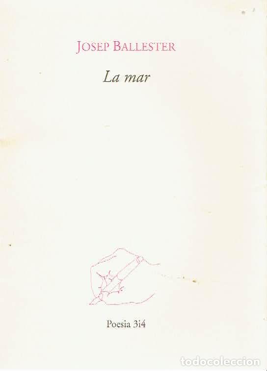 Libros: Josep Ballester.. - La mar - Foto 1