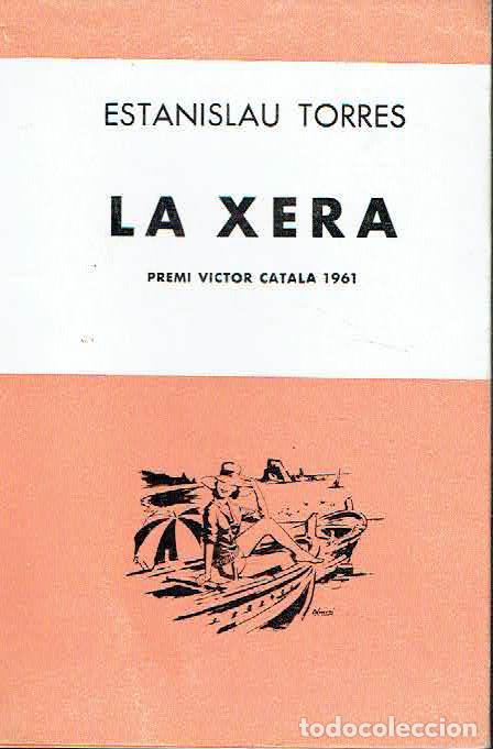 Libros: Estanislau Torres.. - La Xera.. - Foto 1