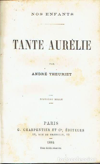 Libros: Andr&eacute; Theuriet. - Tante Aur&eacute;lie. - Foto 1