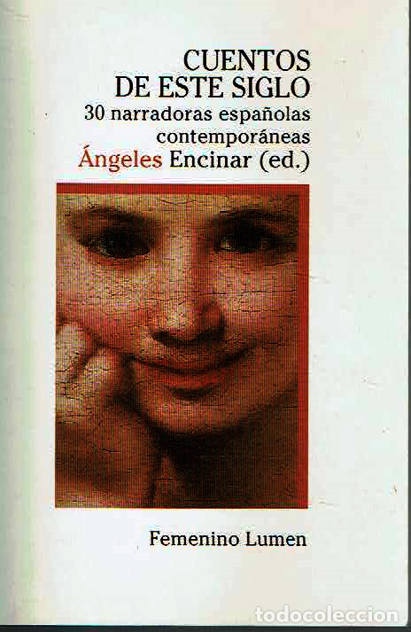 Libros: &Aacute;ngeles Encinar (edici&oacute;n).. - Cuentos de este siglo.. - Foto 1