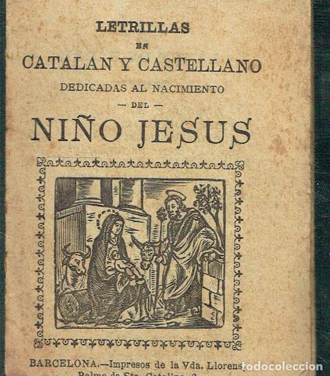 Libros: Letrillas en catal&aacute;n y castellano dedicadas al Nacimiento del Ni&ntilde;o Jes&uacute;s..
