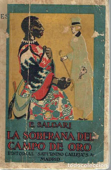 Libros: Emilio Salgari. - La soberana del campo de oro. - Foto 1