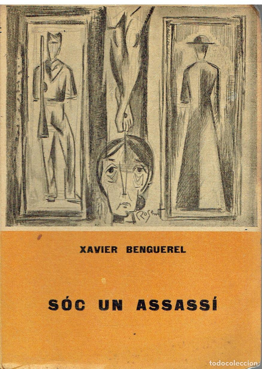 Libros: Xavier Benguerel.. - S&oacute;c un assass&iacute;.. - Foto 1