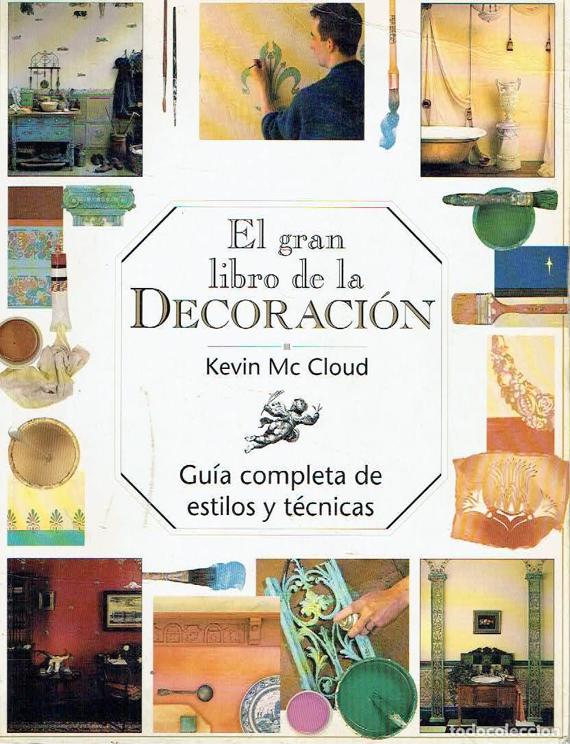 Libros: Kevi Mc Cloud.. - El Gran Libro de la Decoraci&oacute;n.. - Foto 1