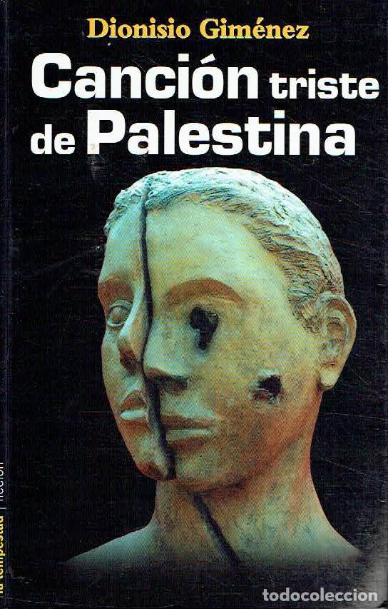 Libros: Dionisio Gim&eacute;nez - Canci&oacute;n triste de Palestina - Foto 1
