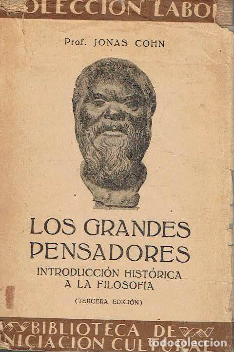 Libros: Prof. Jonas Cohn - Los Grandes Pensadores.. - Foto 1