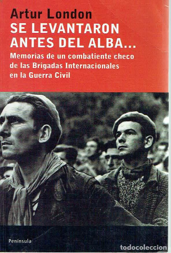 Libros: Artur London. - Se levantaron antes del alba... - Foto 1