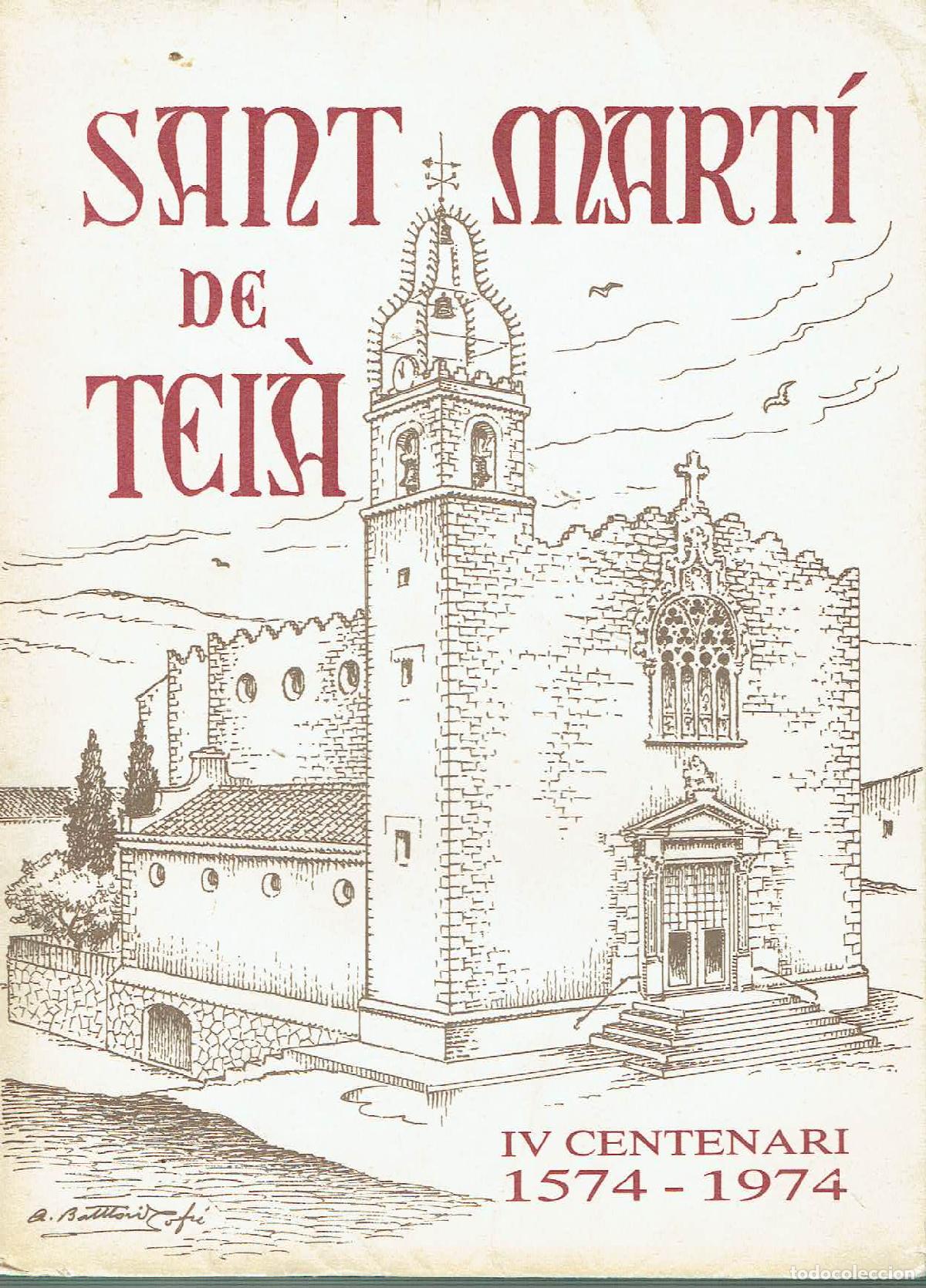 Libros: Joan Bassegoda i Nonell. - Sant Mart&iacute; de Tei&agrave;. - Foto 1