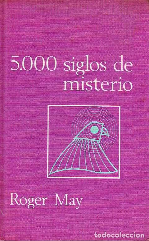 Libros: Roger May - 5.000 siglos de misterio - Foto 1