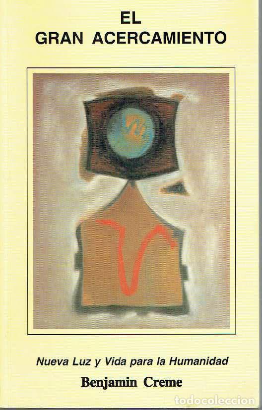 Libros: Benjamin Creme - El gran acercamiento - Foto 1