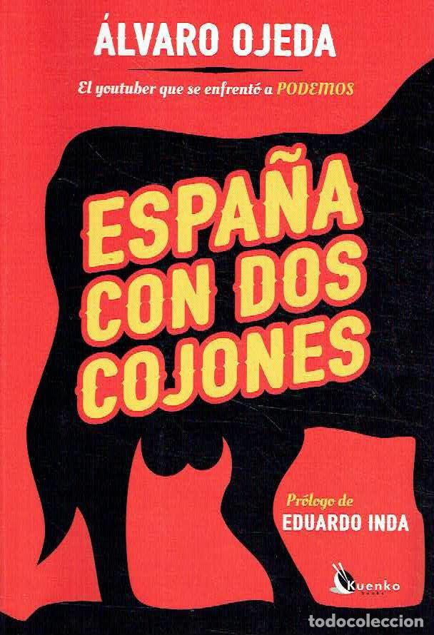 books: &Aacute;lvaro Ojeda - Espa&ntilde;a con dos cojones