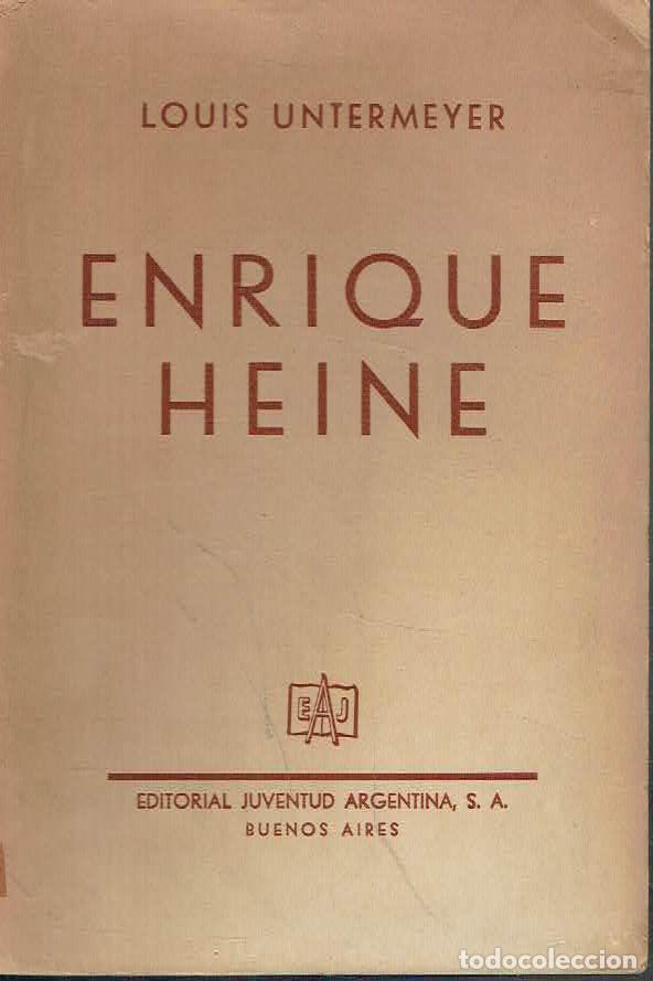 Libros: Louis Untermeyer - Enrique Heine - Foto 1