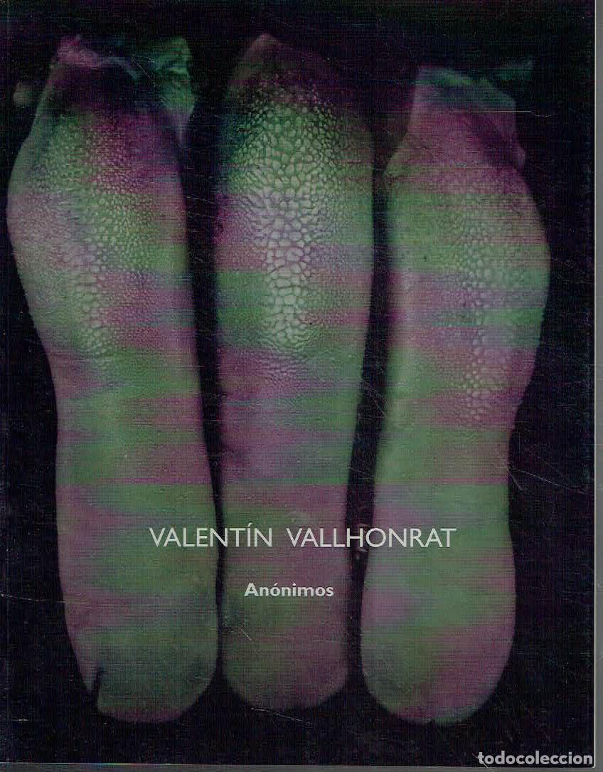 B&uuml;cher: An&oacute;nimos - Valent&iacute;n Vallhonrat
