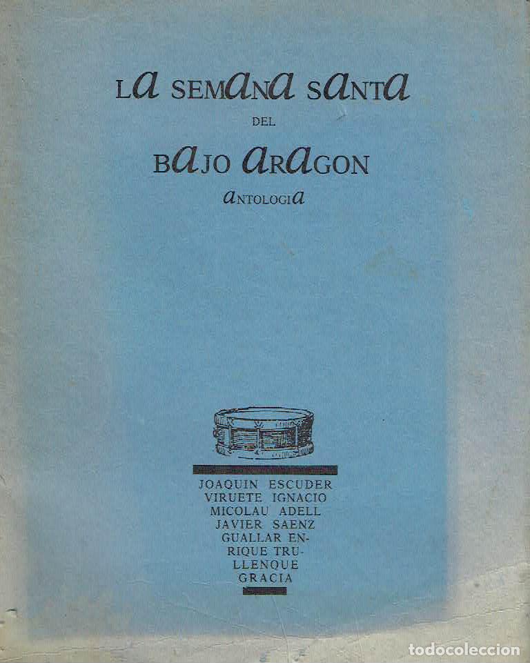 Libros: V.V.A.A. - La Semana Santa del Bajo Arag&oacute;n.