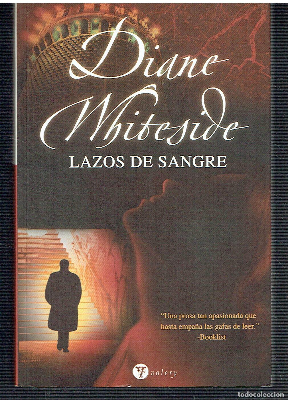 Libros: Diane Whiteside - Lazos de sangre - Foto 1