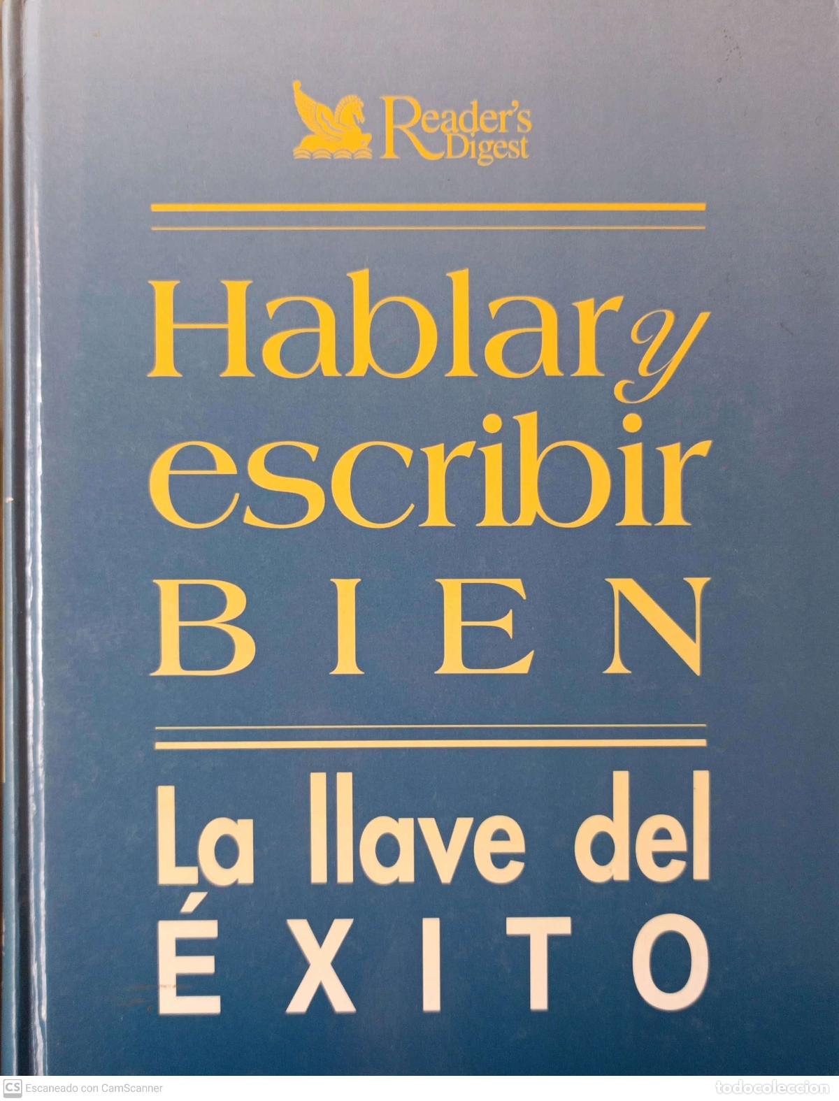 Libros: Hablar y escribir bien. La llave del &eacute;xito - Foto 1