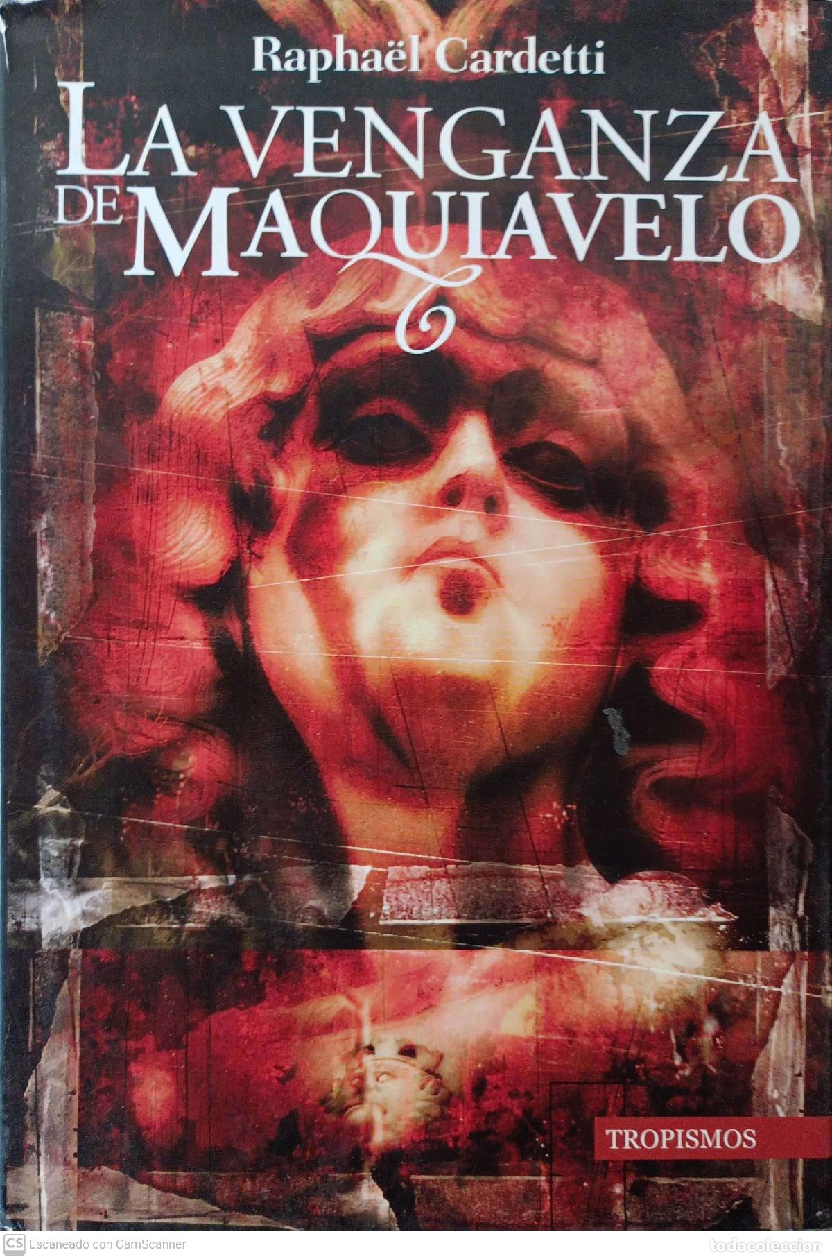 Libros: La venganza de Maquiavelo - Cardetti, Rapha&euml;l - Foto 1