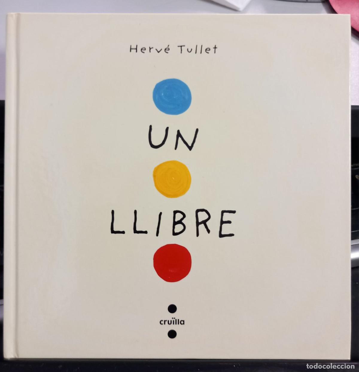 Libros: Un llibre. - TULLET, Herv&eacute;: - Foto 1