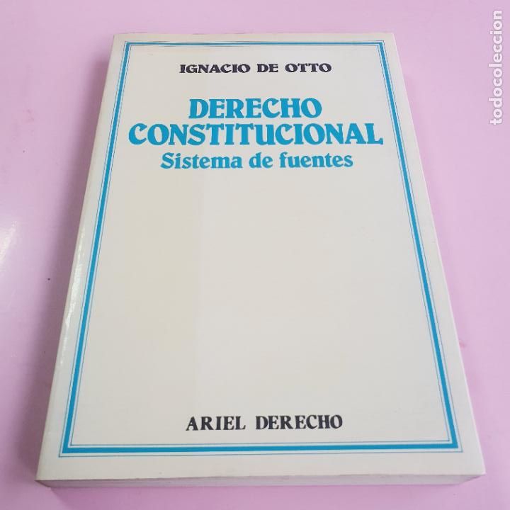 books: LIBRO-DERECHO CONSTITUCIONAL.SISTEMA DE FUENTES-ARIEL DERECHO-BUEN ESTADO-COLECCIONISTAS