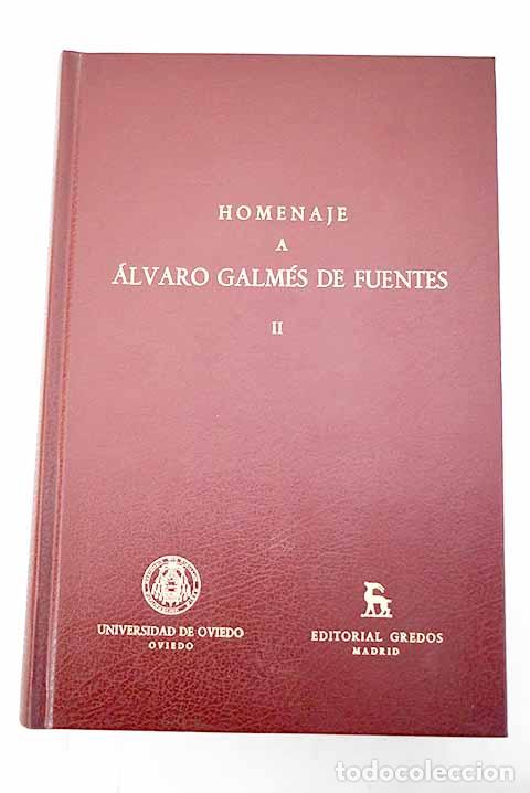 Libros: Homenaje a &Aacute;lvaro Galm&eacute;s de Fuentes, tomo II - Foto 1