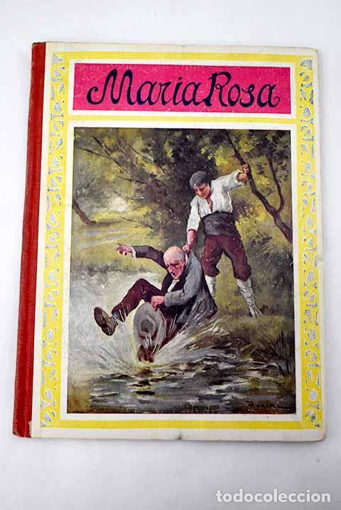 Libros: Maria Rosa: : Apostolado de la Prensa. - Foto 1