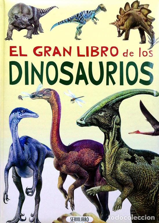 Libros: EL GRAN LIBRO DE LOS DINOSAURIOS - SERVILIBRO - Foto 1
