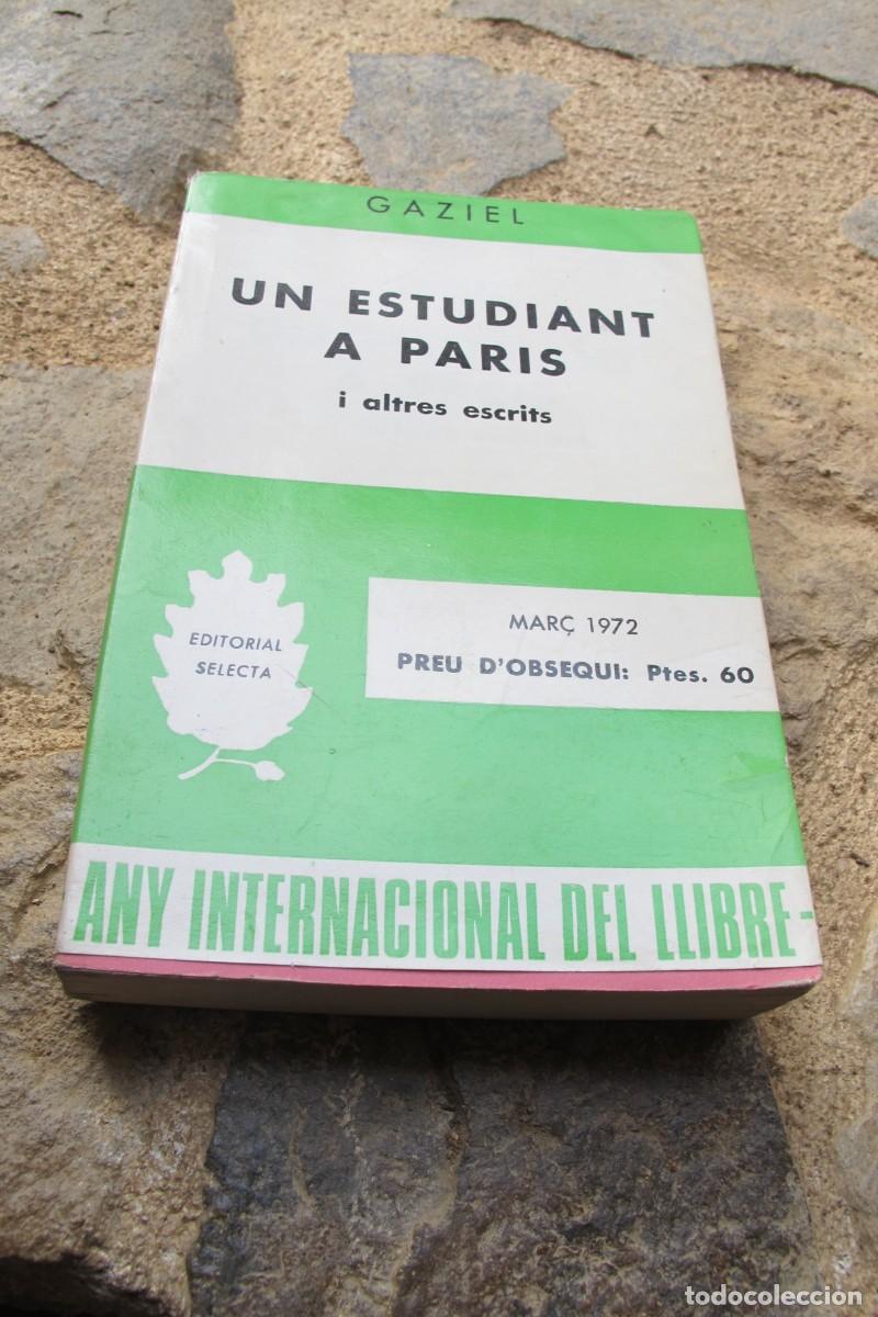 Libros: UN ESTUDIANT A PARIS. GAZIEL. EDITORIAL SELECTA 1968 - Foto 1