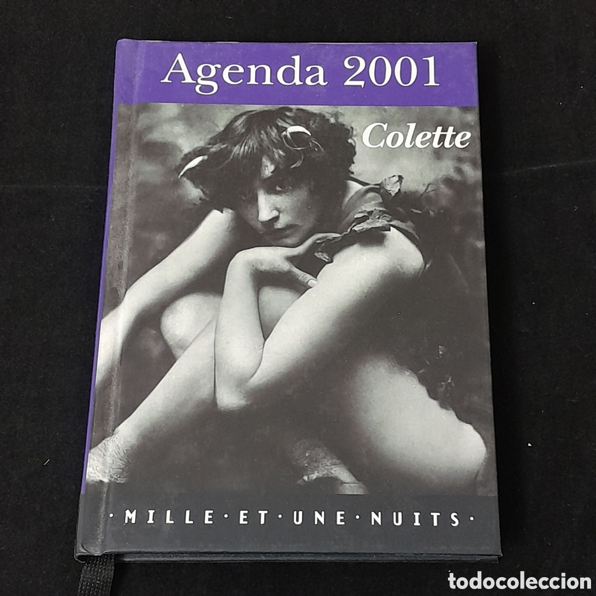 Libros: L-8302. AGENDA 2001. COLETTE. MILLE ET UNE NUITS - Foto 1
