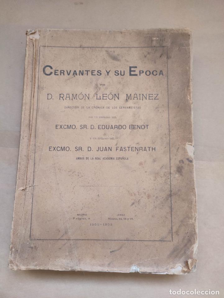 Libros: &rdquo;PRIMERA EDICION DEL QUIJOTE EN JEREZ, CERVANTES Y SU EPOCA. Tomo I (&uacute;nico publicado).&rdquo; - &rdquo;LEON MAIN