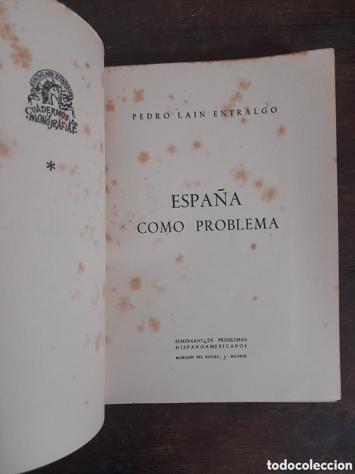 Libros: Espa&ntilde;a Como Problema, Pedro Lain Entralgo - MADRID 1949 - Foto 2