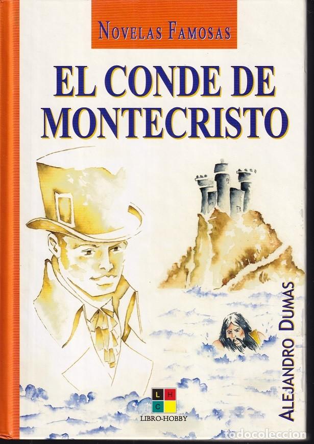 Libros: El Conde de Montecristo - Alejandro Dumas / Libro-Hobby - Foto 1
