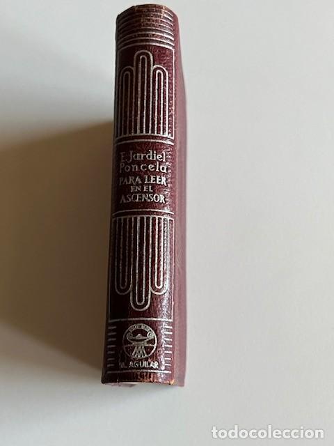 Libros: PARA LEER EN EL ASCENSOR DE JARDIEL PONCELA - Foto 3
