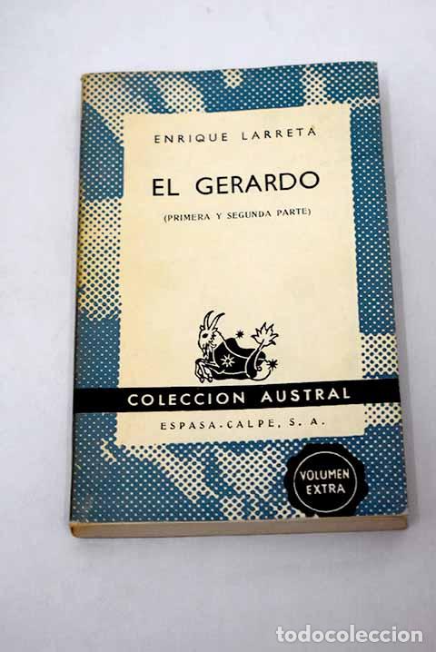 Libros: El gerardo: Larreta, Enrique.- Larreta, Enrique - Foto 1