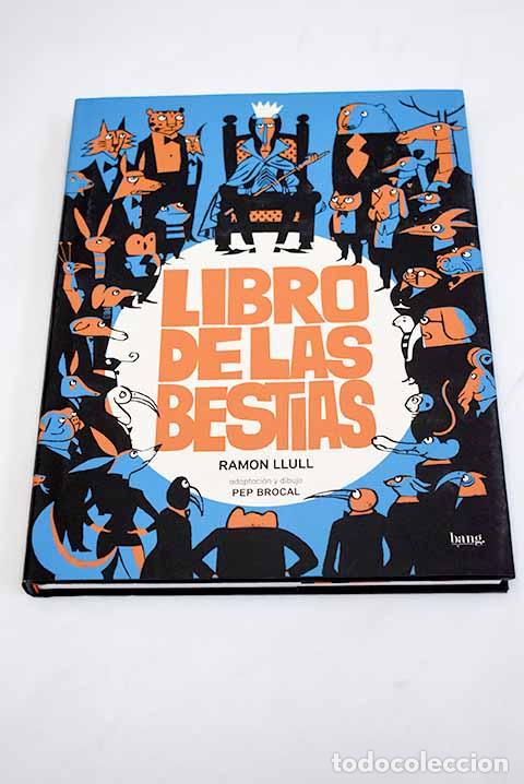 Libros: Libro de las bestias.- Brocal, Pep - Foto 1