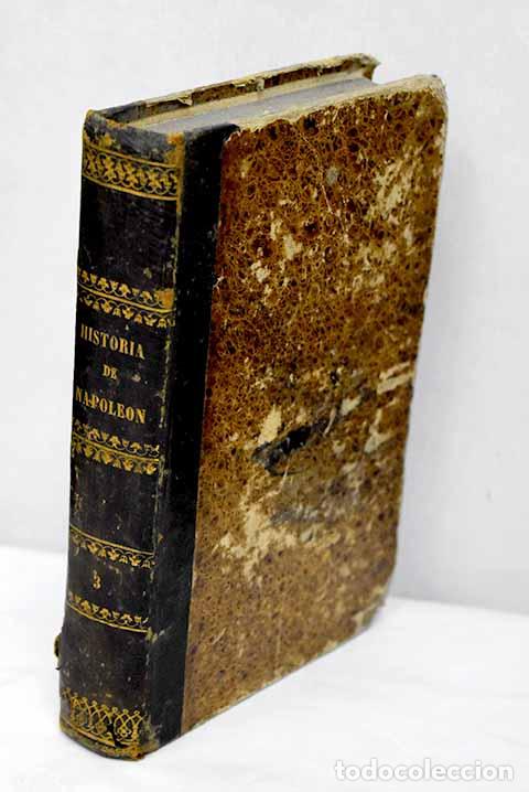 Libros: Historia de Napoleon, tomo III - Foto 1