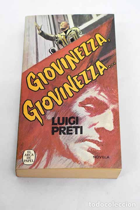 Libros: Giovinezza, Giovinezza.- Preti, Luigi - Foto 1