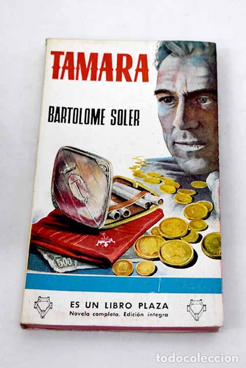 Libros: Tamara: Soler, Bartolom&eacute;.- Soler, Bartolom&eacute; - Foto 1