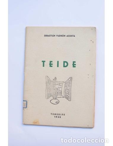 Libros: Teide - PADR&Oacute;N ACOSTA, Sebasti&aacute;nEdici&oacute;n limitada&nbsp; - Foto 1