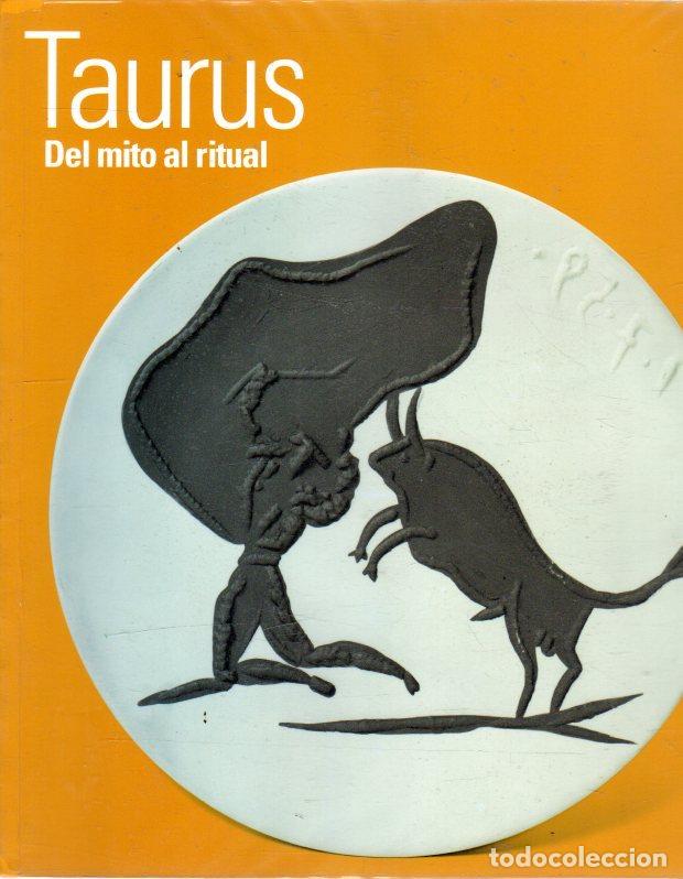 Libros: Taurus. Del mito al ritual - NO CONSTA AUTOR - Foto 1