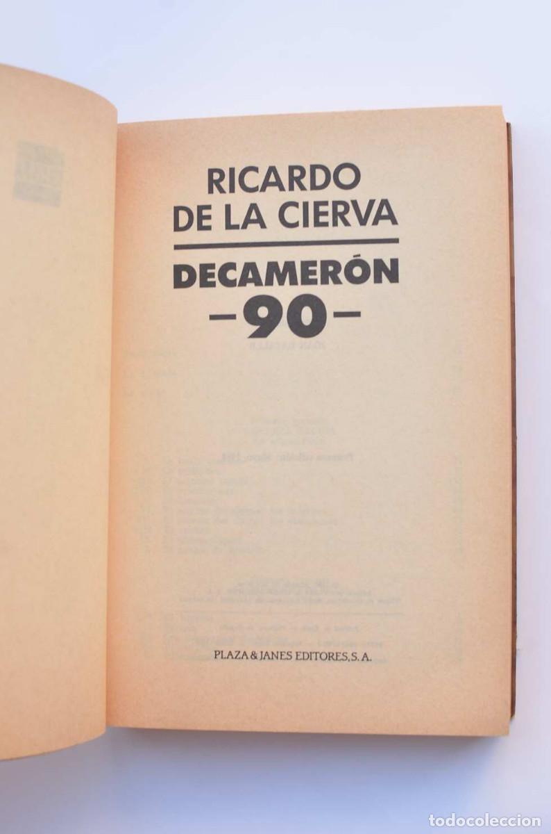 Libros: Decamer&oacute;n 90 - CIERVA, Ricardo de&nbsp; - Foto 2