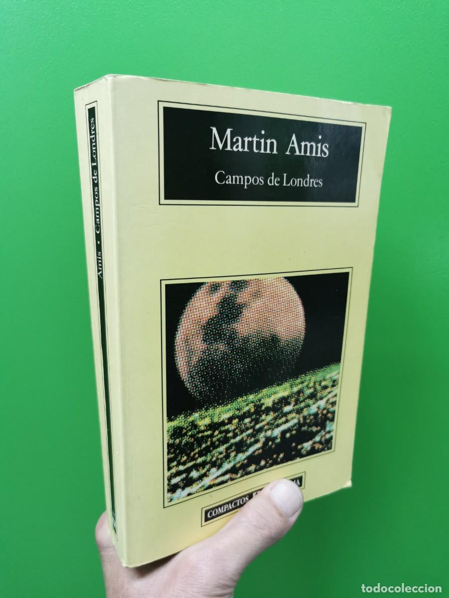 Libros: CAMPOS DE LONDRES - MARTIN AMIS - ANAGRAMA - Foto 1