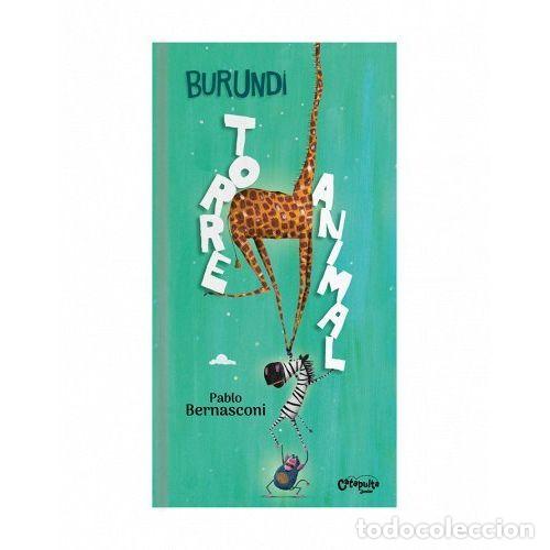 Libros: BURUNDI - TORRE ANIMAL - BERNASCONI, PABLO - Foto 1