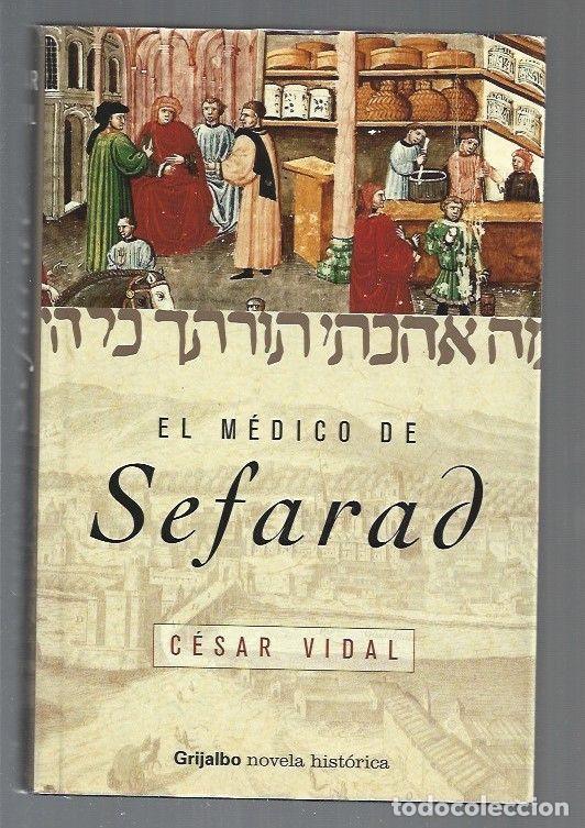 Libros: MEDICO DE SEFARAD - EL - VIDAL, CESAR - Foto 1