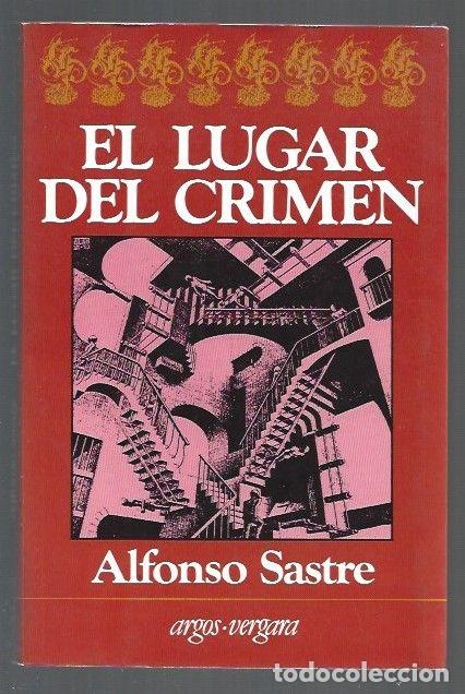Libros: LUGAR DEL CRIMEN - EL - SASTRE, ALFONSO - Foto 1